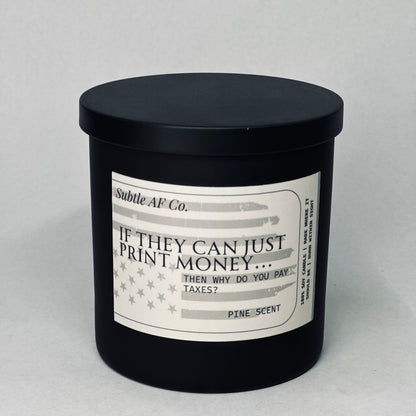 Money Printer Candle - (Flag)