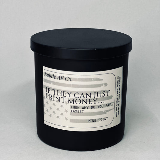 Money Printer Candle - (Flag)