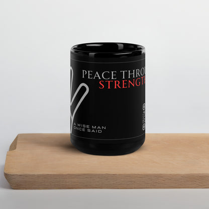 Peace Thru Strength Mug