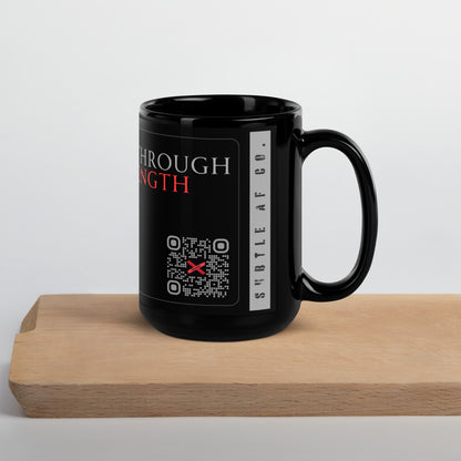 Peace Thru Strength Mug